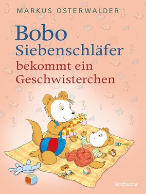 cover image of Bobo Siebenschläfer bekommt ein Geschwisterchen